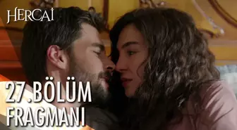 Hercai 27. Bölüm Fragmanı