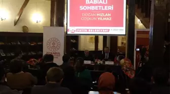 Yazar Doğan Hızlan 'Bâbıâli Sohbetleri'ne konuk oldu