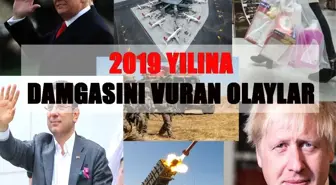 2019 yılına damgasına vuran olaylar