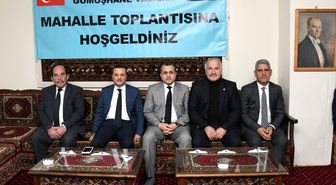 Gümüşhane'de mahalle buluşmaları devam ediyor