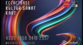 Eczacıbaşı’ndan 2 bin üniversite öğrencisine Kültür Sanat Kart