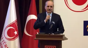 Kurtulmuş 'Türkiye'yi Yarınlara Taşımak' adlı programa katıldı