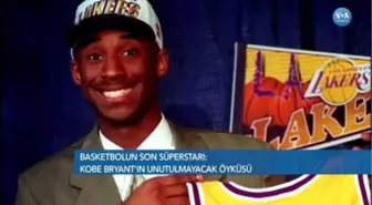 Kobe Bryant'ın Unutulmayacak Öyküsü