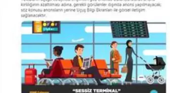 Havalimanlarında 'sessiz terminal' dönemine geçiliyor