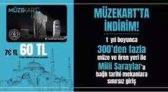 Müzekart 1 Mart'tan itibaren 60 TL