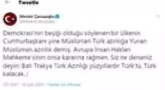 Bakan Çavuşoğlu'ndan Yunanistan Cumhurbaşkanı Pavlopulos'a tepki