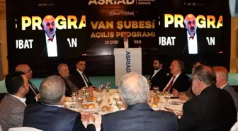 ASRİAD Van Şubesi açıldı