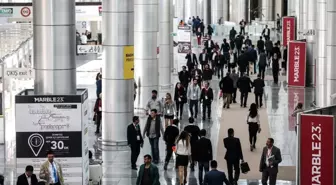 MARBLE Fuarı'nın kaderi 15 Mart'ta belli olacak