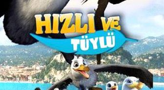 Hızlı ve Tüylü Filmi
