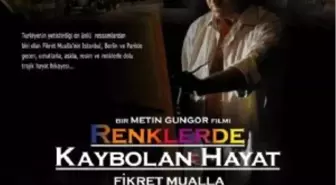 Renklerde Kaybolan Hayat: Fikret Mualla Filmi