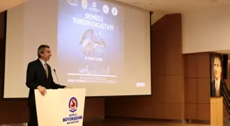 Denizli'de 'Turizm Çalıştayı' yapıldı