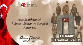 Vali Özdemir Çakacak'ın 18 Mart mesajı