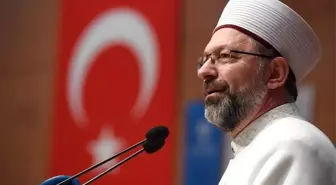 Diyanet İşleri Başkanı Erbaş'tan cuma mesajı