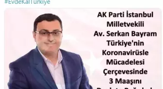 AK Parti İstanbul Milletvekili'nden korona virüsle mücadeleye anlamlı destek