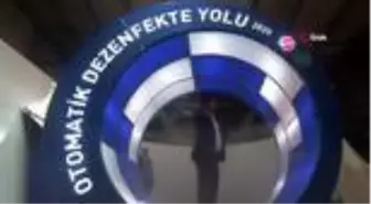 Bu da 'Otomatik Dezenfekte Yolu'