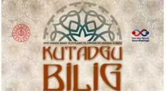 Kutadgu Bilig nedir? Kutadgu Bilig anlamı nedir? Kutadgu Bilig ne zaman yazıldı? Kutadgu Bilig yazarı kimdir?