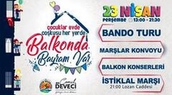 Atakumlular 23 Nisan'ı balkonlarda kutlayacak