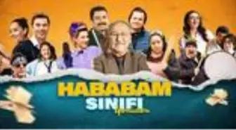 Hababam Sınıfı Yeniden filmi oyuncuları kim? Hababam Sınıfı Yeniden konusu ve fragmanı