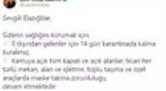 Elazığ'da Vali uyardı: ' 14 gün karantina kuralı ve sokakta maske zorunluluğu devam ediyor'