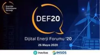 Dijital Enerji Forumu '20, 26 mayısta başlıyor