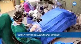 'Göz Nezlesi Corona Virüsü Belirtisi'