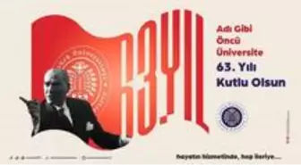 Atatürk üniversitesi 63 yaşında