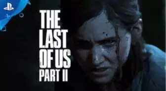 The Last of US Part 2, Türkiye'de Ön Sipariş ile Satışa Sunuldu, İşte Fiyatı