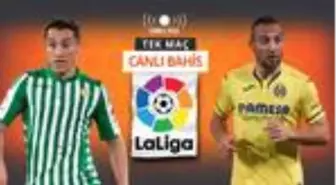 Son 5 maçtan 12 puan çıkartan Villarreal, Real Betis deplasmanında! iddaa'da en çok...