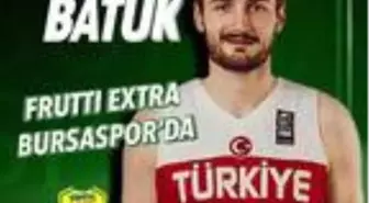 Frutti Extra Bursaspor, Birkan Batuk'u transfer etti