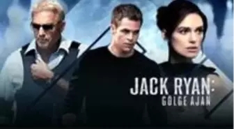 Jack Ryan: Gölge Ajan filmi konusu nedir? Jack Ryan: Gölge Ajan oyuncuları ve Jack Ryan: Gölge Ajan özeti!