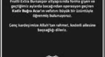 Frutti Extra Bursaspor'un acı günü