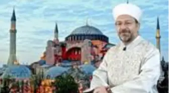 Son Dakika: Diyanet İşleri Başkanı, Ayasofya Camii'ne atanan 3 imam ve 5 müezzini açıkladı