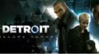 Quantic Dream tarafından geliştirilen Detroit Become Human satışları 5 milyondan fazla sattı