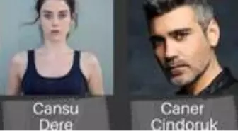 Cansu Dere ve Caner Cindoruk aynı projede yer alacak mı? Cansu dere ve Caner Cindoruk yeni sezonda Kanal D'de mi? Dizisinin konusu ne?