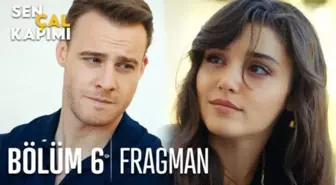 Sen Çal Kapımı 6. Bölüm Fragmanı