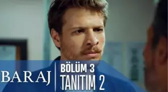 Baraj 3. Bölüm 2. Tanıtımı