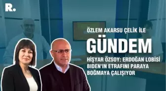 Hişyar Özsoy: Erdoğan lobisi Biden'ın etrafını paraya boğmaya çalışıyor