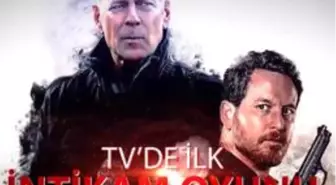 İntikam Oyunu filmi konusu nedir? İntikam Oyunu oyuncuları ve İntikam Oyunu özeti!