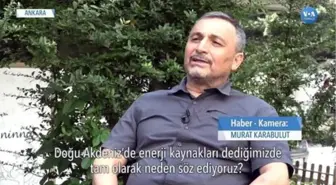 'Doğu Akdeniz'deki Gerilimin Temel Nedeni Enerji Değil Egemenlik'