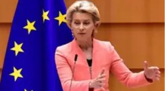 Avrupa Komisyonu Başkanı Ursula Von der Leyen: Türkiye'nin komşularını tehdit etmesini hiçbir şey...