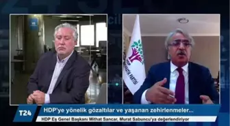 HDP Eş Genel Başkanı Mithat Sancar: İktidar sinir uçlarımızla oynamaya çalışıyor