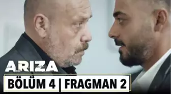 Arıza 4. Bölüm 2. Fragman