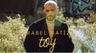 Mabel Matiz Toy şarkı sözleri | Mabel Matiz Dj Artz Toy şarkı sözleri | Mabel Matiz Toy klibi nerede çekildi?