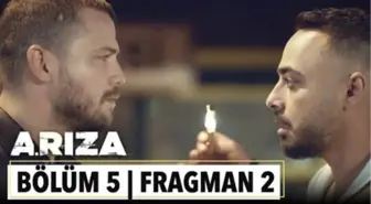 Arıza 5. Bölüm 2. Fragman