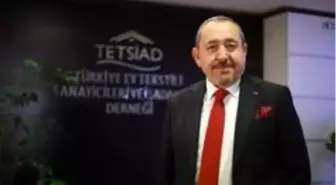 TETSİAD Başkanı Hasan Hüseyin Bayram Açıklaması