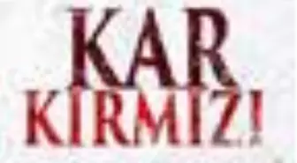 Kar Kırmızı Filmi