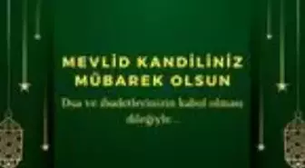 Mevlid kandili ne zaman 2020? Mevlid Kandili'ne sayılı günler kaldı! Mevlid Kandili mesajları, okunacak dualar