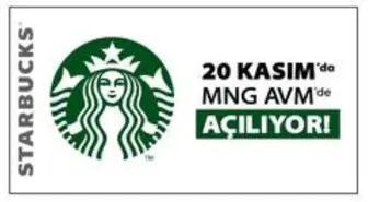 Ünlü kahve zinciri Starbucks, Erzurum MNG'de 20 Kasım'da açılıyor