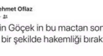 Sivasspor Kulübü Başkan Yardımcısı Mehmet Oflaz: 'Hüseyin Göçek hakemliği bırakmalı'