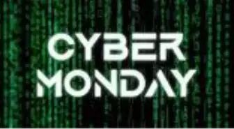 Siber Pazartesi nedir? Cyber Monday nedir? Siber pazartesi indirimleri nelerdir? Hangi kategorilerde siber pazartesi indirimleri uygulanır?